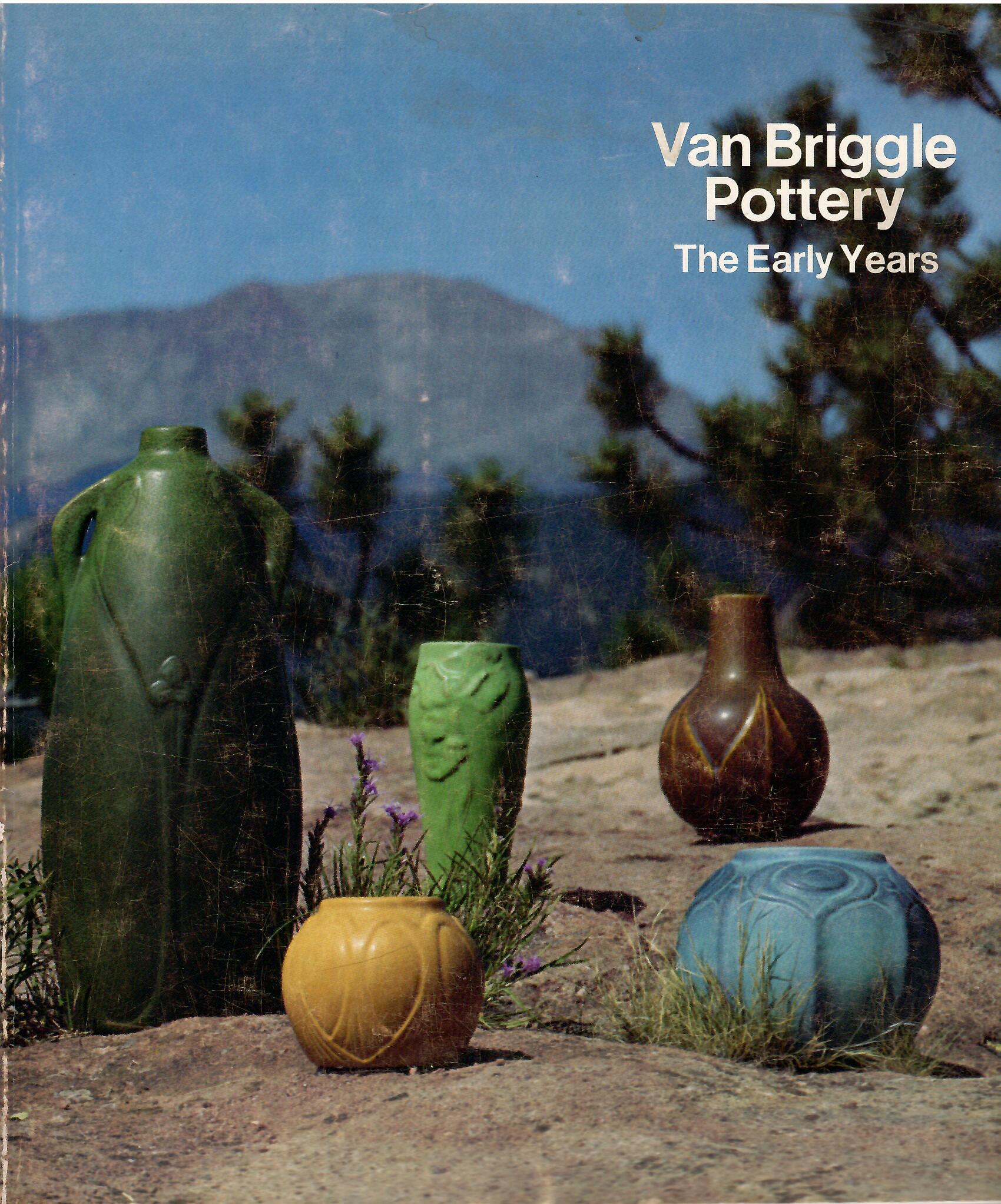 A Retrospective Exhibition, January 19 - March 4, 1975; VAN BRIGGLE ...